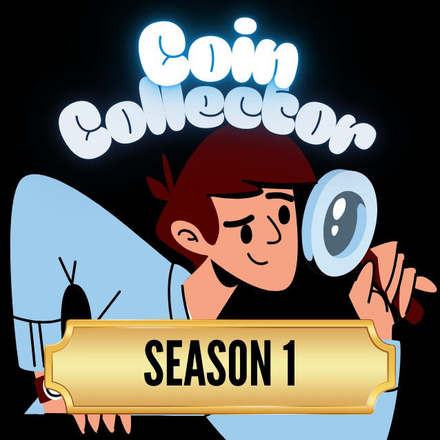 Coin Collector - Season 1