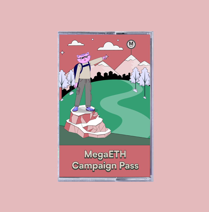 MegaETH Campaign Pass
