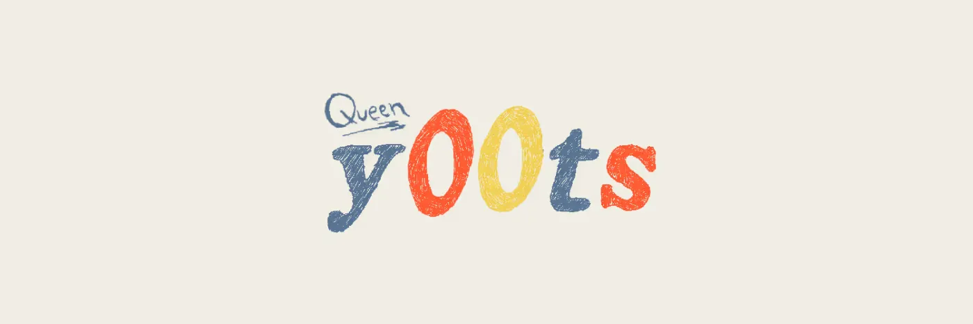 Queen y00ts