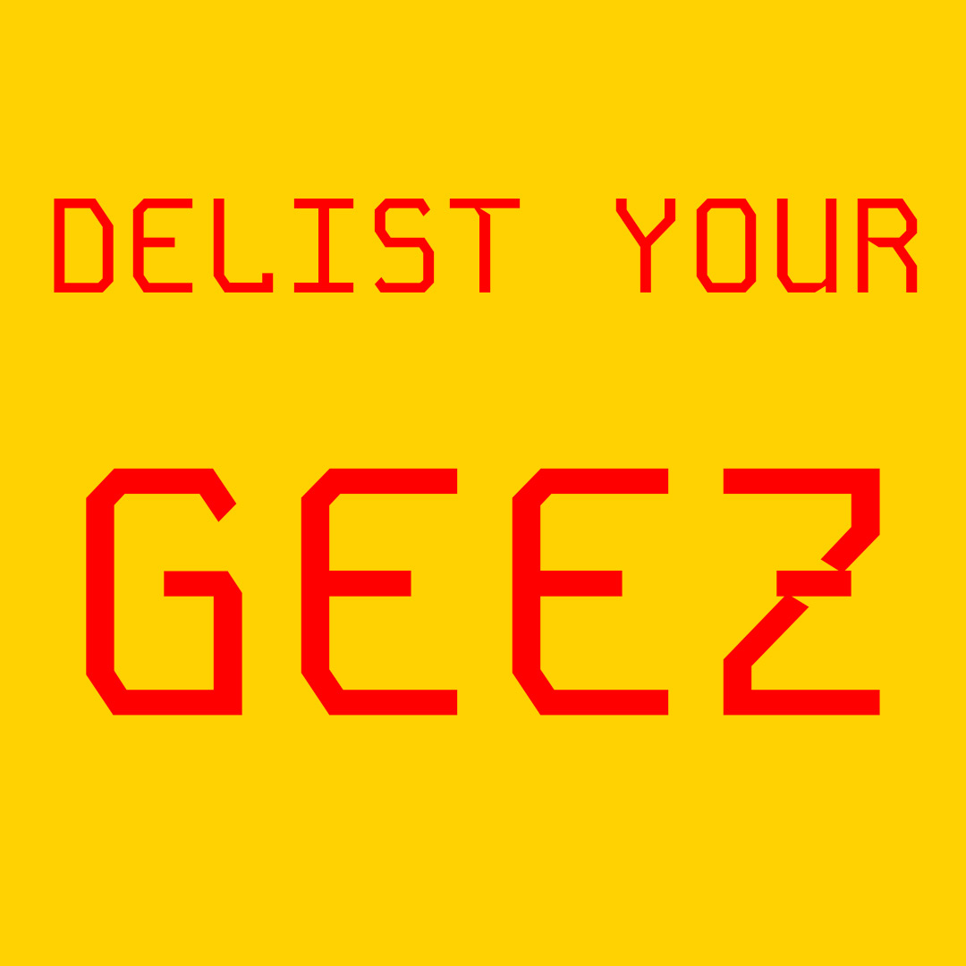 Delist Ur Geez